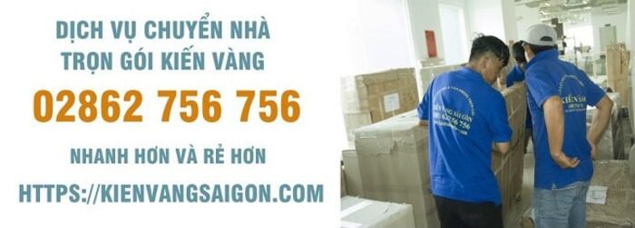 Kiến Vàng Sài Gòn - Dịch vụ chuyển văn phòng quận 5 (Nguồn: Kiến Vàng Sài Gòn)