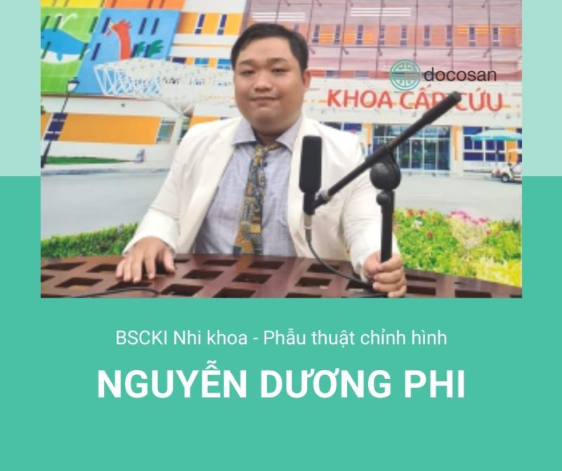 Bác sĩ nhi khoa giỏi TPHCM -Bác sĩ Nhi khoa Nguyễn Dương Phi