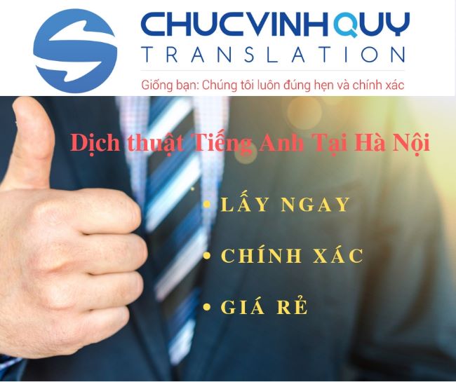 Dịch thuật Chúc Vinh Quý đã duy trì một danh tiếng hàng đầu trong giới dịch thuật Hà Nội | Nguồn: Dịch thuật Chúc Vinh Quý