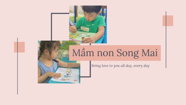 Trường Mầm non Song Mai đã xây dựng một chương trình tập trung vào việc phát triển các kỹ năng sống phù hợp với lứa tuổi cũng như hình thành nhân cách sống ở trẻ nhỏ | Nguồn: Trường Mầm non Song Mai 