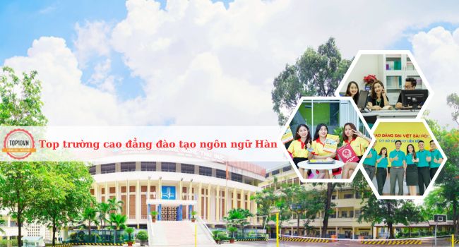 Top 5 trường Cao đẳng đào tạo ngôn ngữ Hàn ở TPHCM tốt nhất