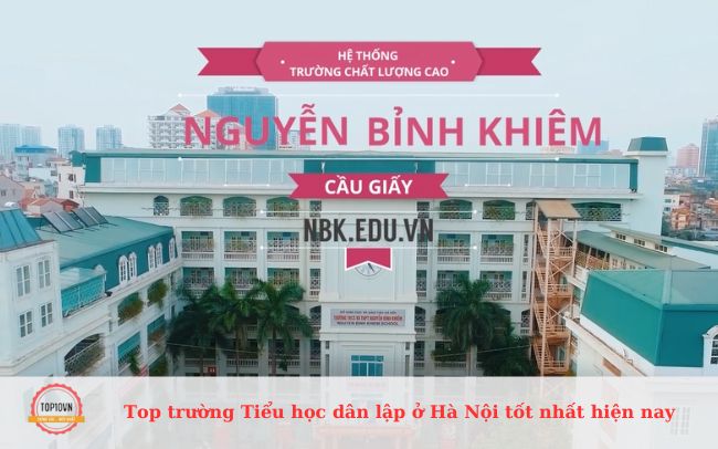 Trường Tiểu học dân lập Hà Nội Nguyễn Bỉnh Khiêm