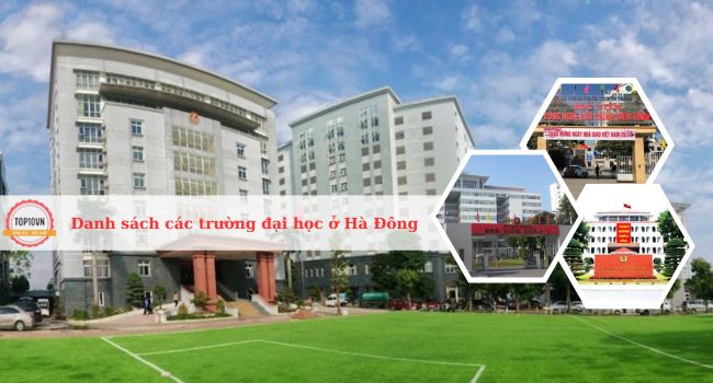 Danh sách các trường đại học ở Hà Đông, Hà Nội tốt nhất