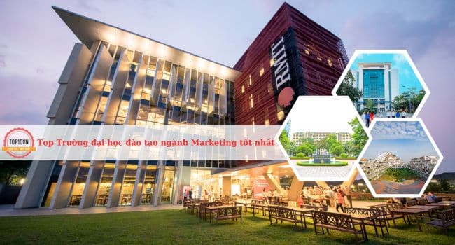 Top 10 Trường đại học đào tạo ngành Marketing tốt nhất Việt Nam